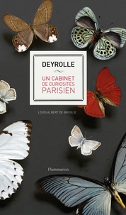 Deyrolle. Un cabinet de curiosités parisien