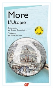 Thomas More - L'Utopie - Ou le traité de la meilleure forme de gouvernement.