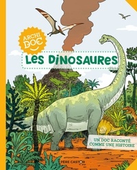 Emmanuel Trédez et Martin Desbat - Les dinosaures.