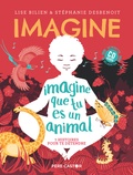 Lise Bilien et Stéphanie Desbenoît - Imagine que tu es un animal - 7 histoires pour te détendre. 1 CD audio