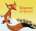 Robert Giraud et Henri Meunier - Un bon tour de Renart.