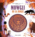 Michel Laporte et Rudyard Kipling - Mowgli de la jungle.