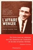 Catherine Weinberger-Thomas - L'affaire Wenger.