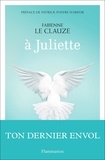 Fabienne Le Clauze - A Juliette.