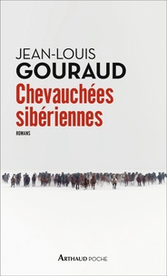 Jean-Louis Gouraud - Chevauchées sibériennes - Serko suivi de Riboy.