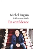 Michel Fugain et Véronique Aïache - En confidence.