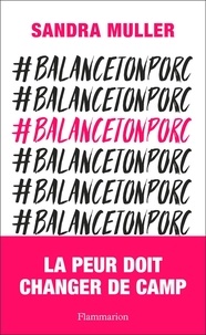 Sandra Muller - #balancetonporc.