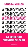 Sandra Muller - #balancetonporc.