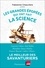 Fabienne Chauvière - Les grandes épopées qui ont fait la science.