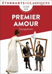 Ivan Tourgueniev - Premier amour.