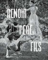 Sylvie Patry - Renoir, père et fils - Peinture et cinéma.