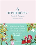 Pascale de Trazegnies - O orchidées ! - De Confucius aux White Stripes.