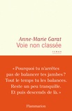 Anne-Marie Garat - Voie non classée.