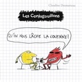 Claudine Desmarteau - Les conjugouillons Tome 8 : Qu'on nous lâche la couenne !.