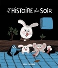Laurence Gillot et Philippe Thomine - L'histoire du soir.