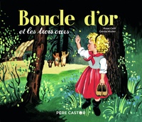 Rose Celli et Gerda Muller - Boucle d'or et les trois ours.