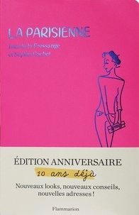 Inès de La Fressange et Sophie Gachet - La Parisienne.