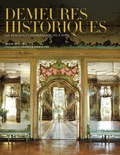 Alain Stella et Francis Hammond - Demeures historiques - Les résidences d'ambassadeurs à Paris.