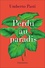 Umberto Pasti - Perdu au paradis.