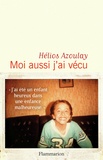 Hélios Azoulay - Moi aussi j'ai vécu.