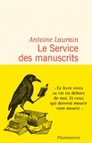 Antoine Laurain - Le Service des manuscrits.