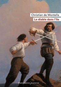Christian de Montella - Le diable dans l'île.