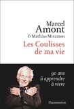 Marcel Amont - Les coulisses de ma vie.