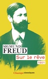 Sigmund Freud - Sur le rêve.