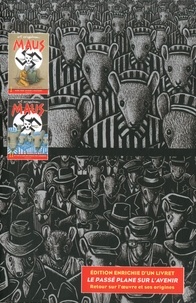 Maus, un survivant raconte  Coffret en 2 volumes : Tome 1, Mon père saigne l'Histoire ; Tome 2, Et c'est là que mes ennuis ont commencé. Edition enrichie d'un livret Le passé plane sur l'avenir