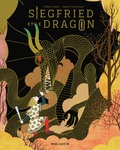 Charlotte Gastaut et Pierre Coran - Siegfried et le dragon.