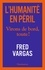 Fred Vargas - L'humanité en péril - Virons de bord, toute !.
