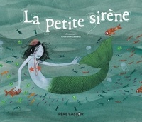 Hans Christian Andersen et Charlotte Gastaut - La petite sirène.