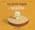 Robert Giraud et Vanessa Gautier - Le petit lapin malin.