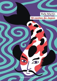 Rafe Martin - 10 contes du Japon.