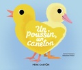 Anne Fronsacq et Sébastien Pelon - Un poussin, un caneton.
