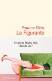 Pauline Klein - La Figurante.