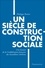 Philippe Portier - Un siècle de construction sociale - Une histoire de la Confédération française des travailleurs chrétiens.