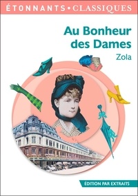 Emile Zola - Au bonheur des Dames.