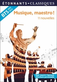 Musique, maestro !. 11 nouvelles  Edition 2021-2022