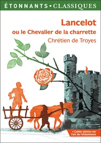  Chrétien de Troyes - Lancelot ou le Chevalier de la charrette.