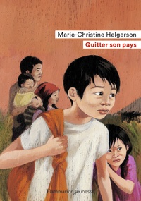 Marie-Christine Helgerson - Quitter son pays.