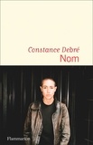 Constance Debré - Nom.