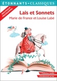  Marie de France et Louise Labé - Lais et sonnets.