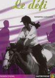 Samantha Alexander - Passion cheval  : Le défi.