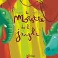 Sylvie Poillevé - Le monstre de la jungle.