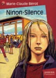 Marie-Claude Bérot - Ninon-Silence.