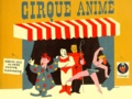 A Mentzel - Le Cirque Anime. Album-Jeu.