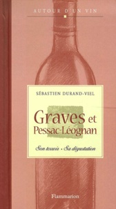 Sébastien Durand-Viel - Graves Et Pessac-Leognan.