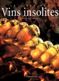 François Morel - Le Livre Des Vins Insolites.