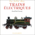 David-Paul Gurney - La Folie des trains électriques.